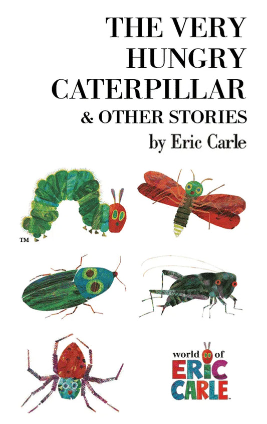 The Very Hungry Caterpillar and Other Stories