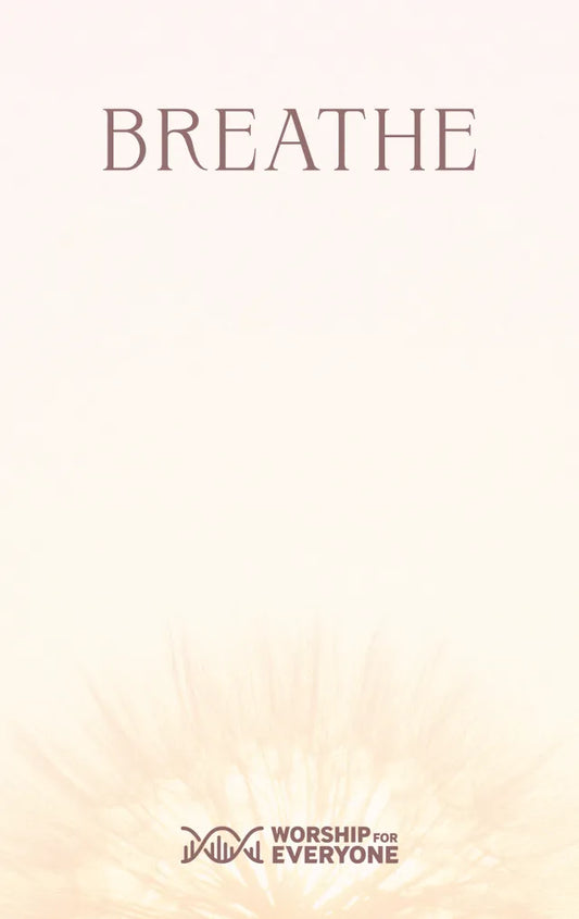 Breathe