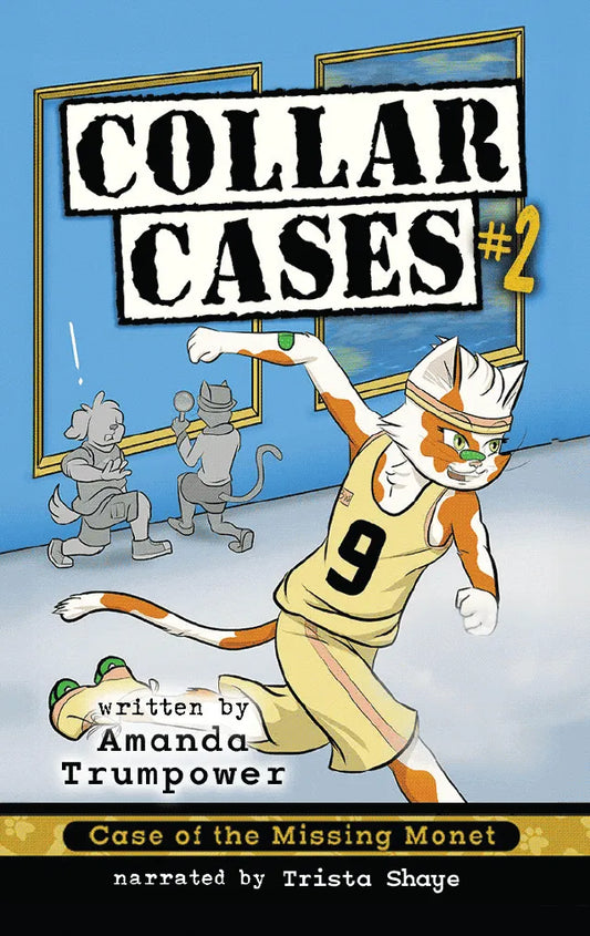 Collar Cases #2: Case of the Missing Monet (Digital)