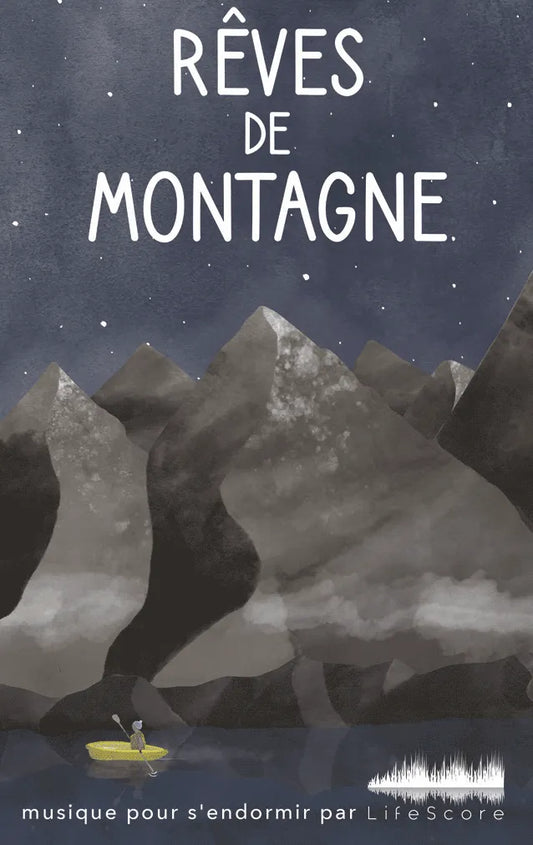 Rêves de montagne